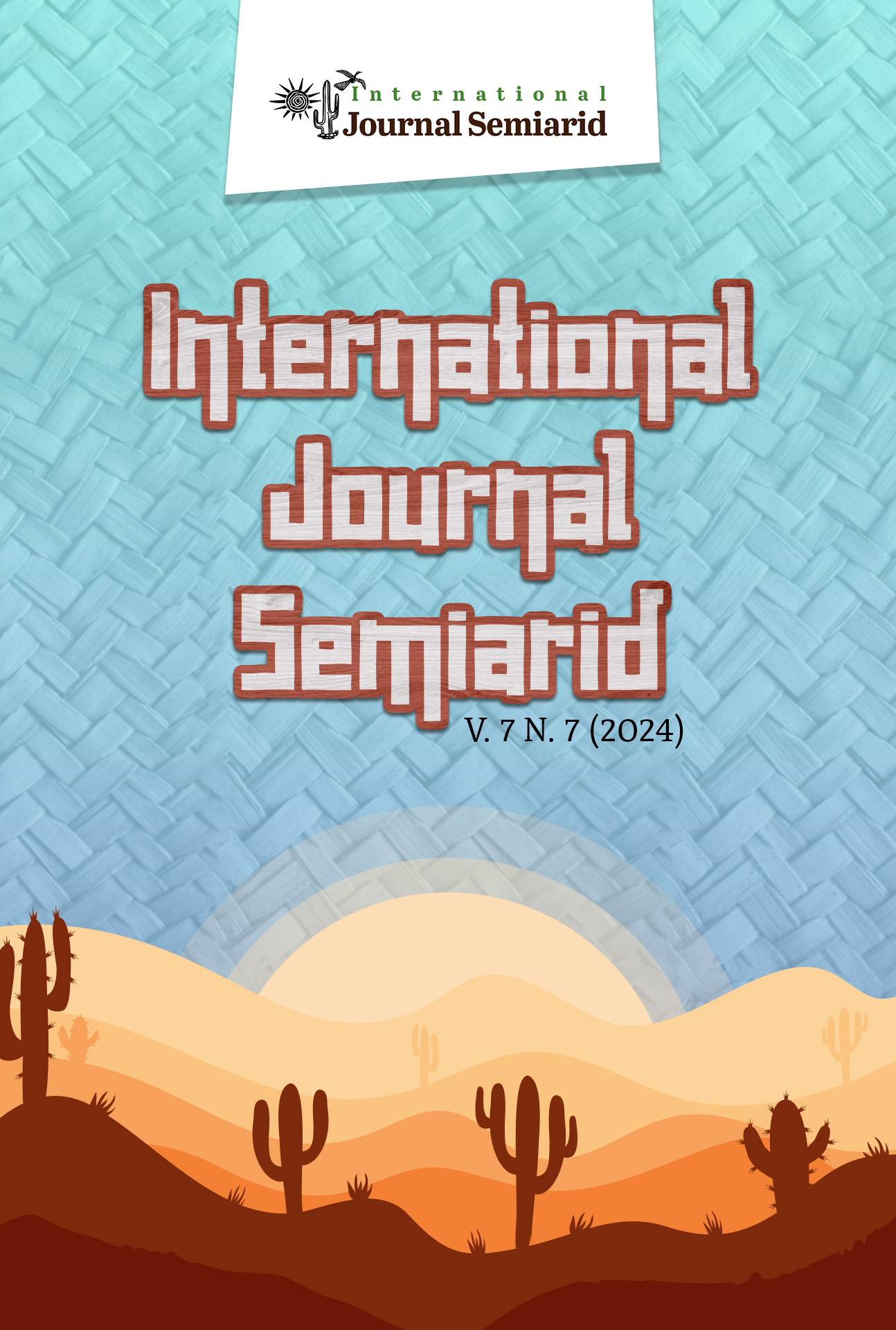 					View Vol. 7 No. 7 (2024): International Journal Semiarid
				